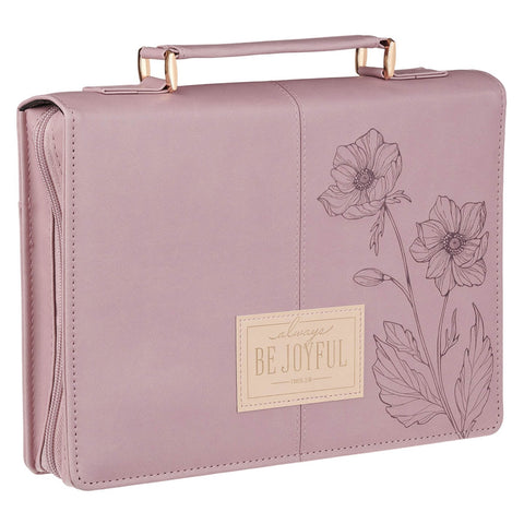 Always Be Joyful Dusty Mauve Faux Leather Fashion Bible Cover - 1 Thessalonians 5:16