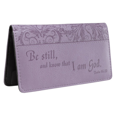 Be Still Purple Faux Leather Checkbook Cover - Psalm 46:10