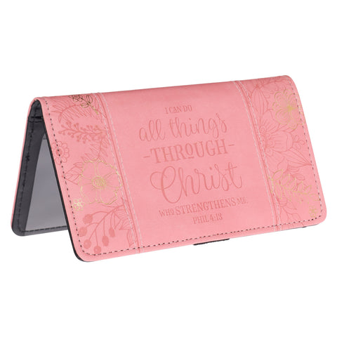 All Things Through Christ Pink Floral Faux Leather Checkbook Wallet - Philippians 4:13