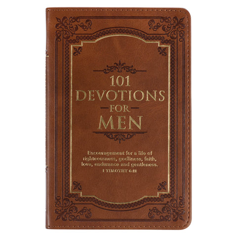 101 Devotions for Men  Tawny Brown Faux Leather Devotional - 1 Timothy 6:11