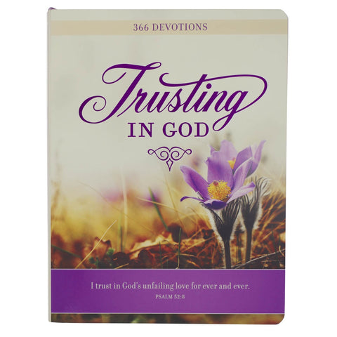 Trusting in God Hardcover Devotional