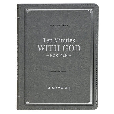 Ten Minutes with God for Men Gray Faux Leather Daily Devotional