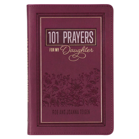101 Prayers for My Daughter Plum Faux Leather Prayer Book