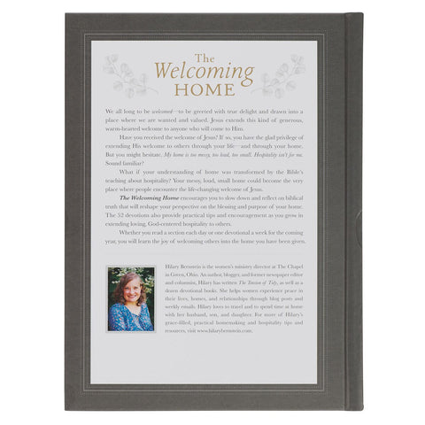 The Welcoming Home: A Devotional Guide to Showing Hospitality for God's Glory