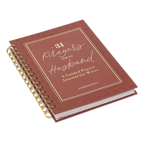31 Prayers for My Husband Spiral-bound Hardcover Prayer Journal for Wives