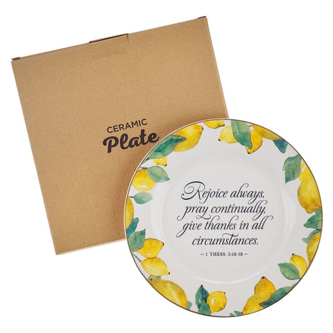 Rejoice Always Lemon Yellow Ceramic Plate -1 Thessalonians 5:16-18