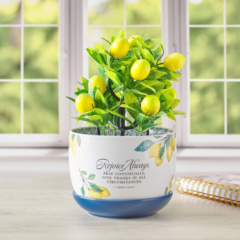 Rejoice Always Lemon Ceramic Planter with Saucer - 1 Thessalonians 5:16-18