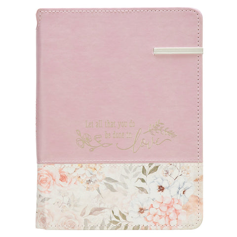 Done in Love Pink Floral Classic Journal with Elastic Closure and Pen Holder - 1 Corinthians 16:14
