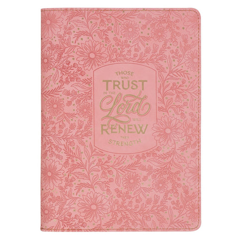 Trust Pink Floral Faux leather Classic Journal with Zipper Closure - Isaiah 40:31