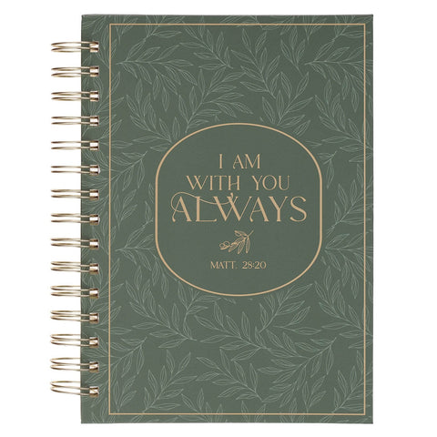 I Am With You Always Green Botanical Leaf Spiral Journal  - Matthew 28:20