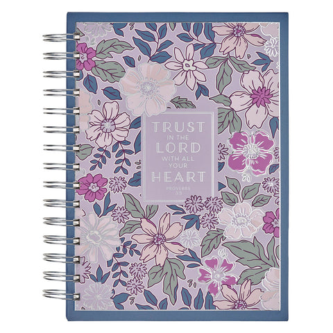 Trust in the Lord Purple Spring Floral Spiral Journal - Proverbs 3:5