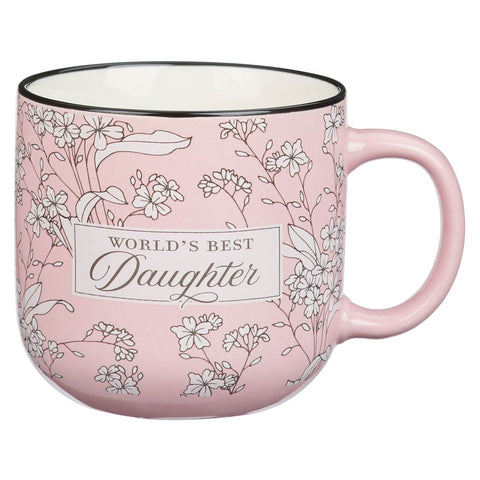 World's Best Daughter Pink Ceramic Coffee Mug - Isaiah 58:11