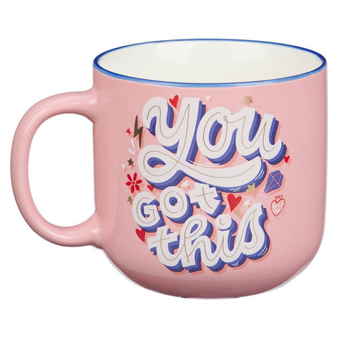 You Got This Pink Ceramic Coffee Mug