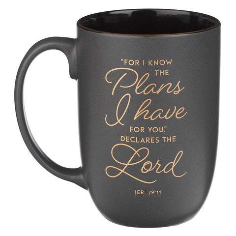 I Know the Plans Graphite Gray Ceramic Mug - Jeremiah 29:11