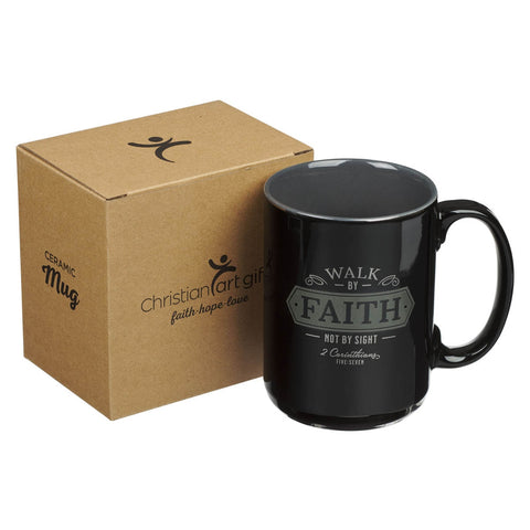 Walk By Faith Black Ceramic Coffee Mug - 2 Corinthians 5:7
