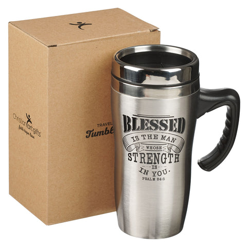Blessed is the Man Stainless Steel Travel Mug with Handle - Psalm 84:5