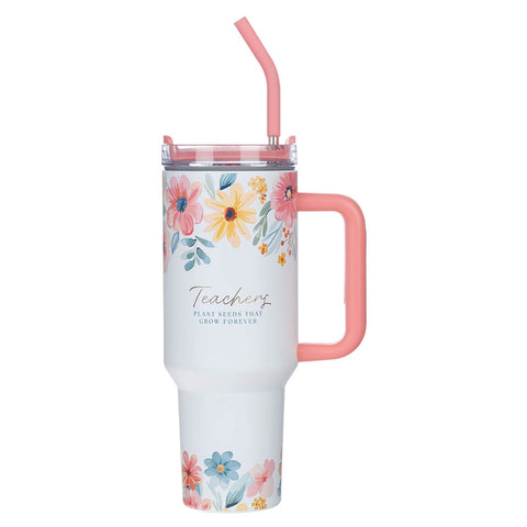 Teachers Plant Seeds 40 oz Stainless Steel Tumbler with Straw