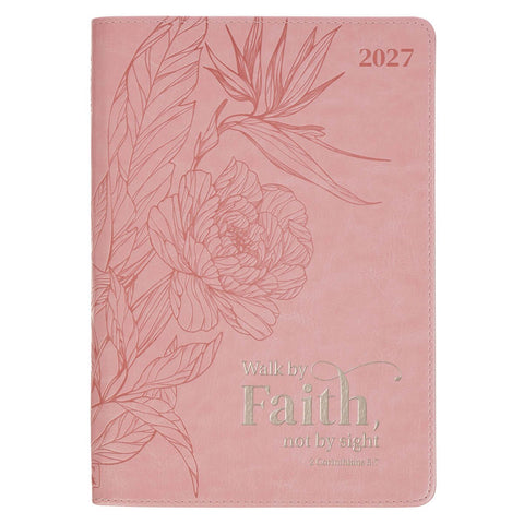 2027 Walk by Faith Pink Faux Leather Executive Planner with Zipper Closure - 2 Corinthians 5:7