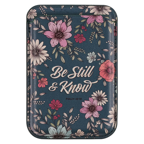 Be Still Teal Faux Leather Botanical Phone Wallet - Psalm 46:10