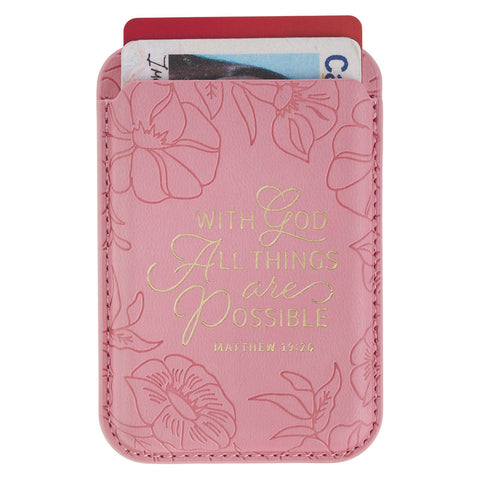 Things Are Possible Pink Faux Leather Phone Wallet - Matthew 16:26